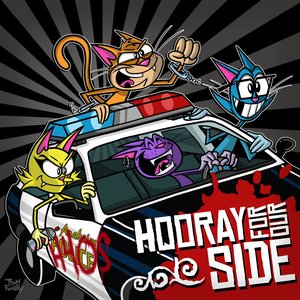 Hooray for Our Side [Explicit]