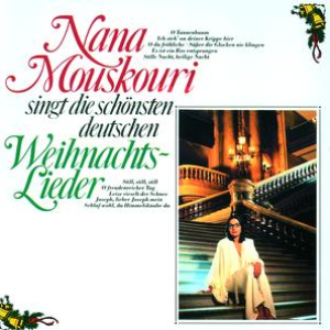 Nana Mouskouri singt die schönsten deutschen Weihnachtslieder cover