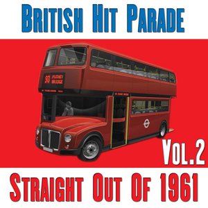 British Hit Parade - Straight Out Of 1961 Vol.2