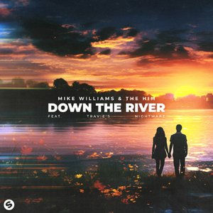 Down The River (feat. Travie's Nightmare)