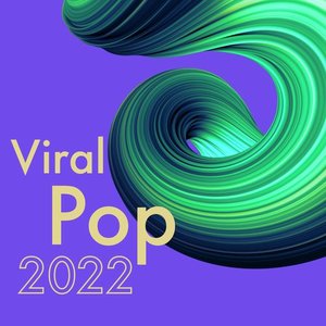Viral Pop 2022