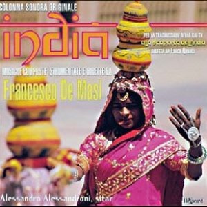 India (Colonna Sonora Originale Per La Trasmissione Della Rai Tv Alla Scoperta Dell'India Diretta Da Folco Quilici)