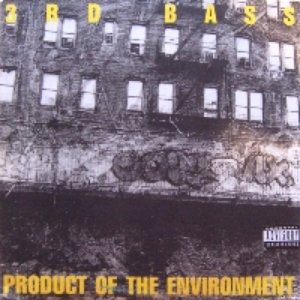 Product Of The Environment