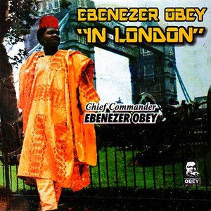 Ebenezer Obey In London