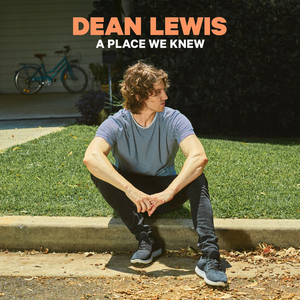 Dean Lewis - Dean Lewis Lyrics - Zortam Music