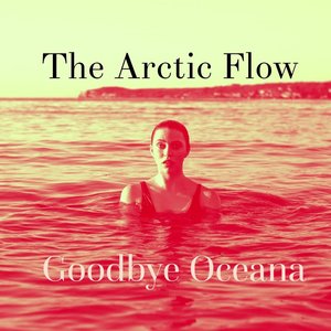 Goodbye Oceana - Single