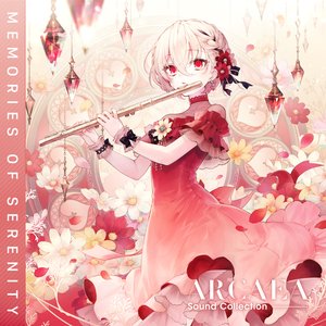 Arcaea Sound Collection - Memories of Serenity