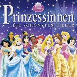 Disney Prinzessinnen- Die schönsten Lieder