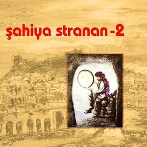 Şahiya Stranan, Vol. 2