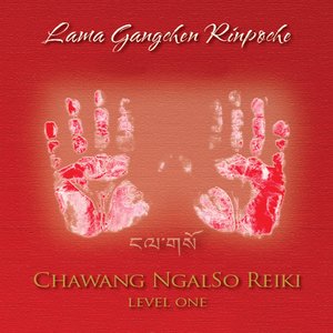 Chawang Ngalso Reiki (Level One)