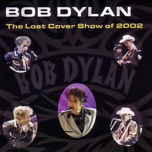 The Lost Cover Show of 2002