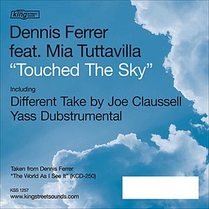Touched The Sky (Different Take by Joe Claussell)
