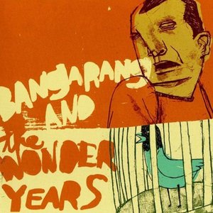 Bangarang / The Wonder Years