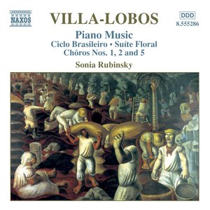 “VILLA-LOBOS: Circlo Brasileiro / Choros Nos. 1, 2 and 5”的封面