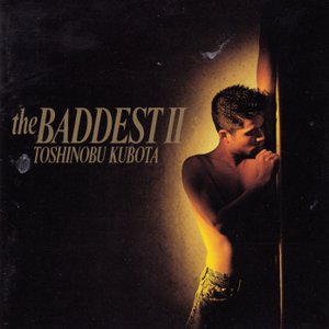The Baddest II
