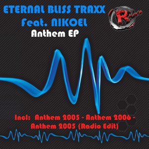 Anthem EP (feat. Nikoel)