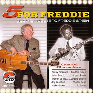 5 for Freddie: Bucky Pizzarelli's Tribute to Freddie Green