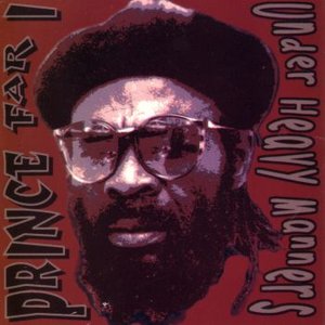 Prince Far I - Under Heavy Manners [extended] - Zortam Music