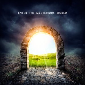 Enter the Mysterious World