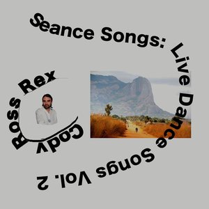 Seance Songs - Live Dance Songs Vol. 2