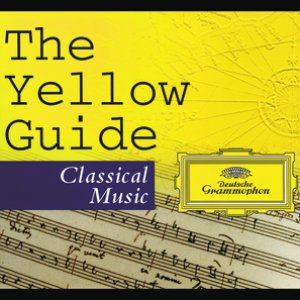 The Yellow Guide To Classical Music