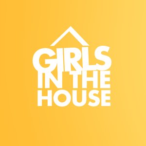 Image for 'Girls In The House'