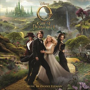 Oz the Great and Powerful (Original Motion Picture Soundtrack)