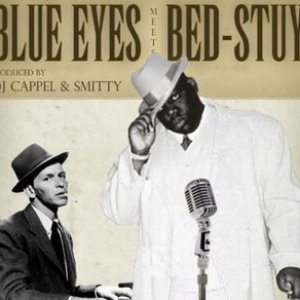 Bed Stuy Meets Blue Eyes