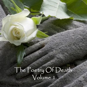 The Poetry Of Death - Volume 1