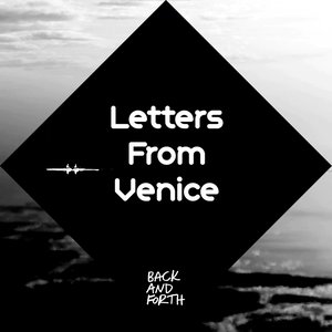 Letters from Venice