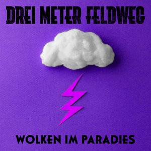 Wolken im Paradies