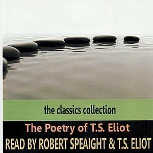 The Poetry of T.S. Eliot