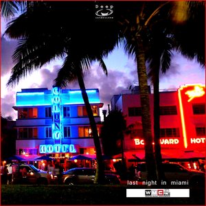Last Night in Miami (WMC 2013)