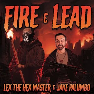 Fire & Lead