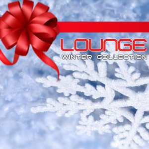 Lounge Winter Collection, Vol.1 (30 Best Lounge Collection)