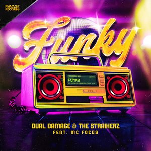 Funky (feat. MC Focus) - Single