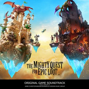 The Mighty Quest for Epic Loot (Original Game Soundtrack)