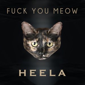 Fuck You Meow (feat. Collide & Android Lust) - Single