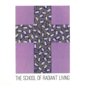 School of Radiant Living