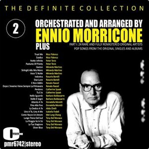 Orchestrated and arranged by ennio morricone, volume 1