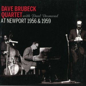 At Newport 1956 & 1959 With Paul Desmond (Bonus Track Version)