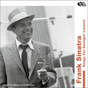 Songs for Swingin' Lovers (Original Album Plus Bonus Tracks)