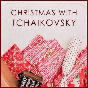 Christmas with Tchaikovsky