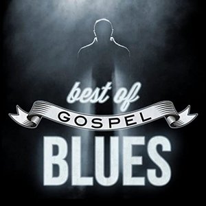 Best of Gospel Blues