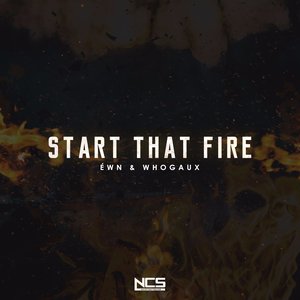 Start That Fire