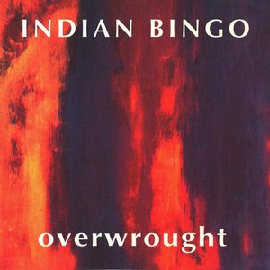 Overwrought