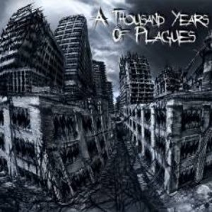 A Thousand Years Of Plagues