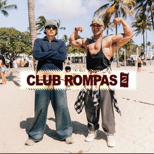 Club Rompas, Vol. 2