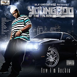 DLK Enterprise Presents: Young Boo "HOW I'M ROCKIN' "