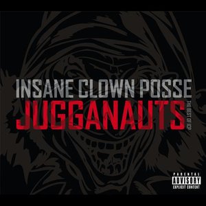 Image pour 'Jugganauts - The Best Of ICP'